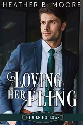 Loving Her Fling: A Sweet, Small Town Romance