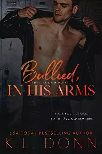 Bullied, In His Arms