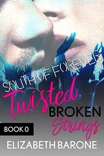 Twisted Broken Strings: A Rockstar Romance