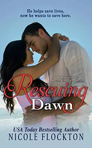 Rescuing Dawn - A Second Chance Romance