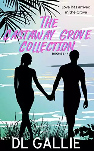 The Castaway Grove Collection: Books 1 - 4