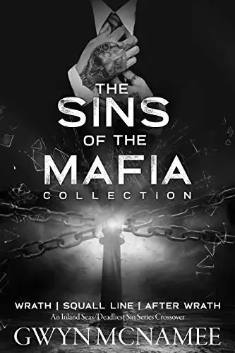 The Sins of the Mafia Collection: Wrath, Squall Line, & After Wrath