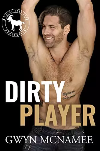 Dirty Player: A Hero Club Novel