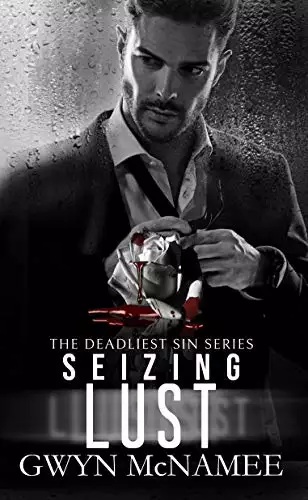 Seizing Lust: A Dark Mafia Romance