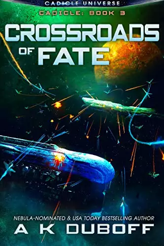 Crossroads of Fate (Cadicle Book 3): An Epic Space Opera Series