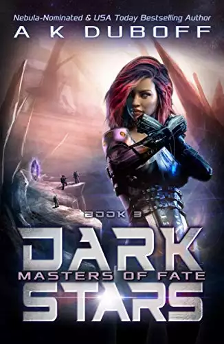 Masters of Fate (Dark Stars Book 3): A Space Fantasy Adventure
