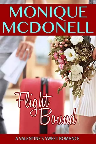 Flight Bound: A Sweet Romance Novella