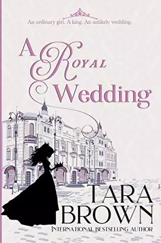 A Royal Wedding: A Royal Romance