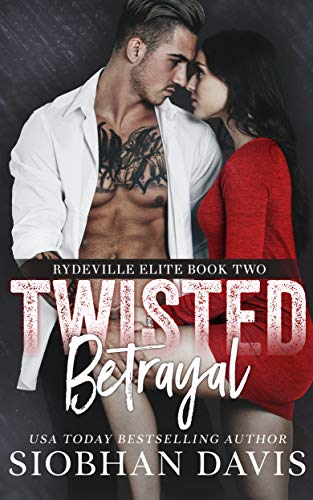 Twisted Betrayal: A Dark High School Bully Romance
