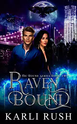 Raven Bound - Book 2: Paranormal Witch Romance series