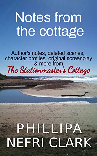 Notes from the Cottage: A mini companion guide to enjoy after The Stationmaster's Cottage