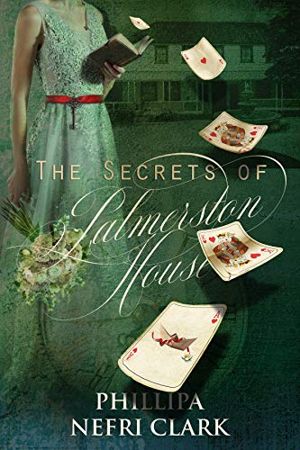 The Secrets of Palmerston House
