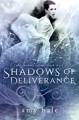 Shadows of Deliverance