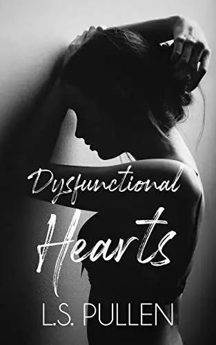 Dysfunctional Hearts