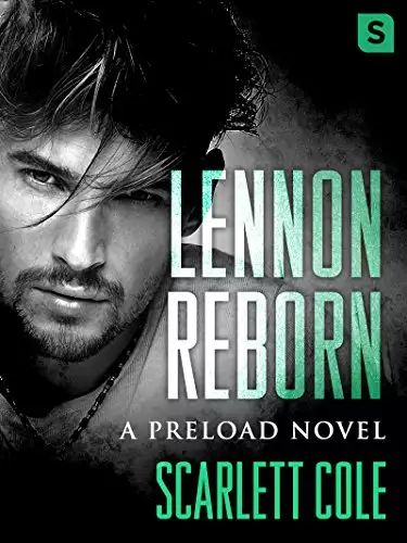 Lennon Reborn: A steamy, emotional rockstar romance