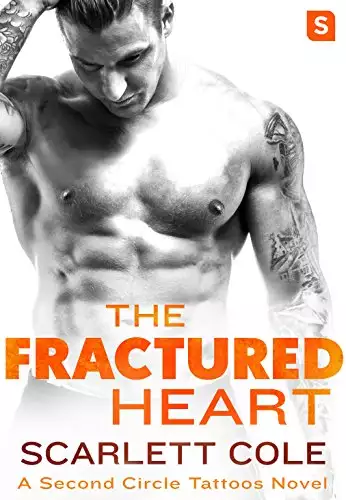 The Fractured Heart: A smoldering, sexy tattoo romance