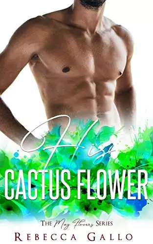 His Cactus Flower