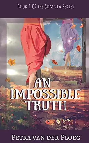 An Impossible Truth: A Romance Between Realms