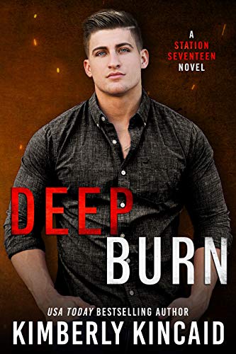 Deep Burn: An Opposites-Attract Firefighter/Cop Romantic Suspense