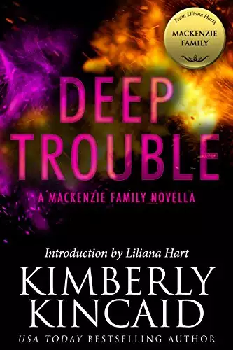 Deep Trouble: A MacKenzie Family Novella