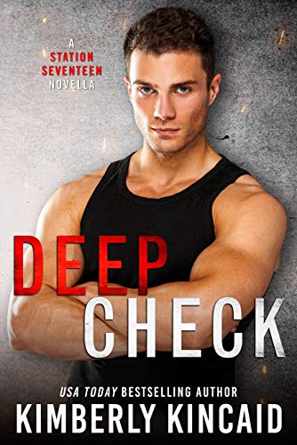 Deep Check: A Bad-Boy Second Chance Romance