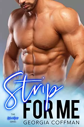 Strip for Me: A One Night Stand, Instalove Romance