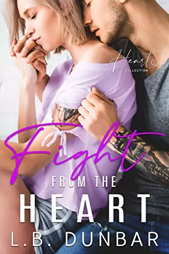 Fight From The Heart: a small town romance