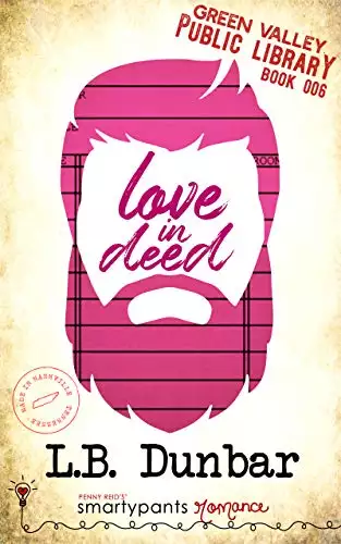 Love in Deed: A Silver Fox Small Town Romance
