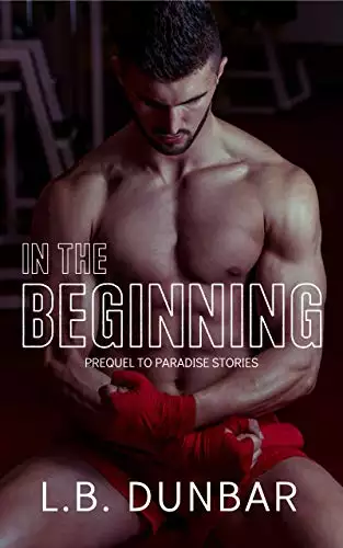 In The Beginning: a prequel to Paradise Stories
