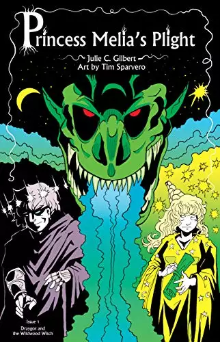 Princess Melia's Plight Issue 1: Draygor and the Wildwood Witch: A Fantasy Comic Book Featuring Princesses and Dragons