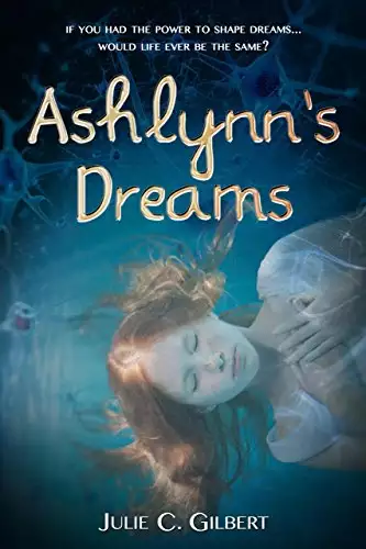 Devya's Children Book 1: Ashlynn's Dreams: An Action-Packed Young Adult Scifi Novel Featuring Genetically Altered Children
