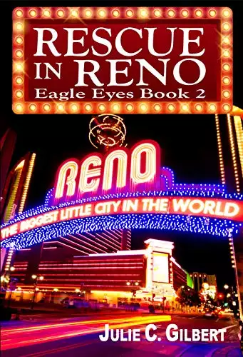 Eagle Eyes Book 2: Rescue in Reno: A Fast-Paced Mystery Novella Featuring a Female FBI Agent