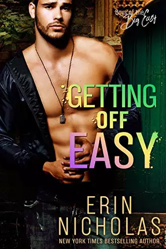 Getting Off Easy (Boys of the Big Easy): A surprise baby romance