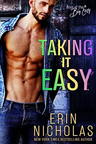 Taking It Easy (Boys of the Big Easy): A surprise pregnancy romance