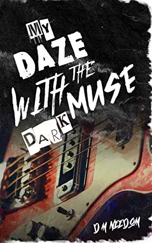My Daze With The Dark Muse