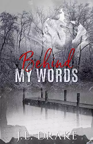 Behind My Words: A Detective's Romantic Suspense