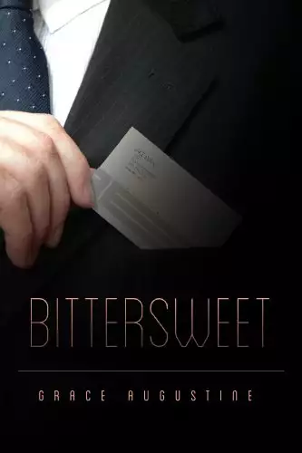 Bittersweet: A Romance and Life Stories Novel