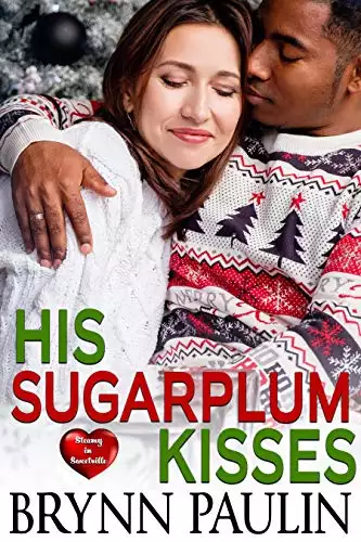 His Sugarplum Kisses