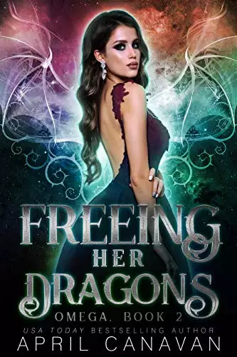 Freeing Her Dragons: A Dragon Shifter Fated Mate Romance