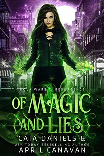 Of Magic and Lies