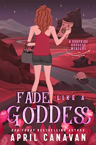 Fade Like a Goddess: A Paranormal Cozy Mystery