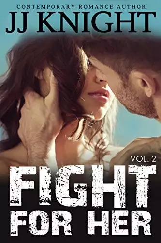 Fight for Her #2: MMA New Adult Contemporary Romantic Suspense