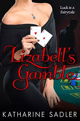 Lizabell's Gamble