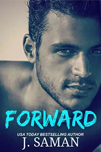 Forward: A Contemporary Love Triangle Romance