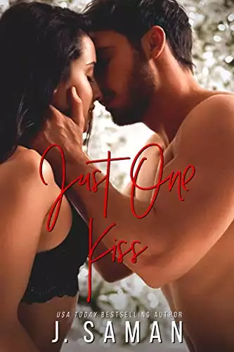 Just One Kiss: A Second Chance Holiday Standalone