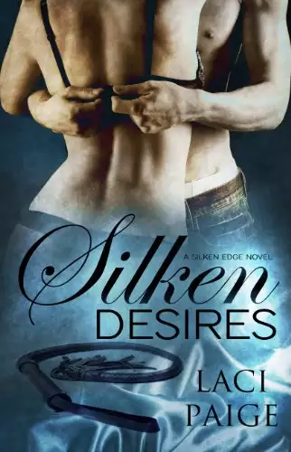 Silken Desires