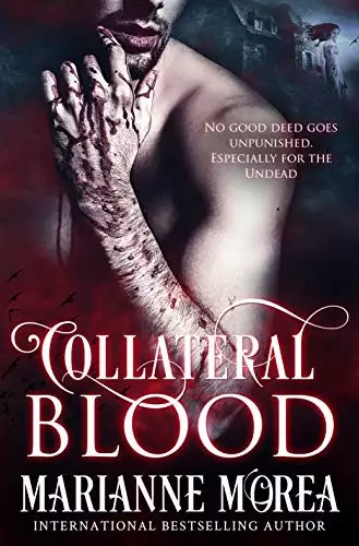 Collateral Blood: Cursed by Blood Saga - Book Six