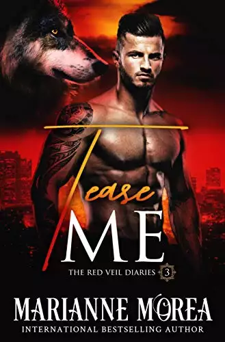 Tease Me - The Red Veil Diaries: A Shifter Romance