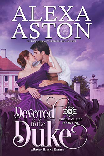 Devoted to the Duke (The St. Clairs Book 1)