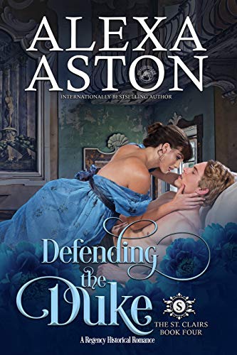 Defending the Duke (The St. Clairs Book 4)